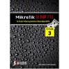 Buku: Mikrotik Kungfu Kitab 3 Buku: Mikrotik Kungfu Kitab 3